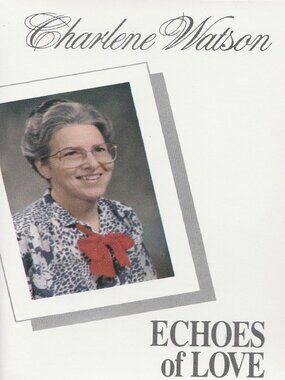 Charlene Watson - Echoes Of Love - Cassette Tape